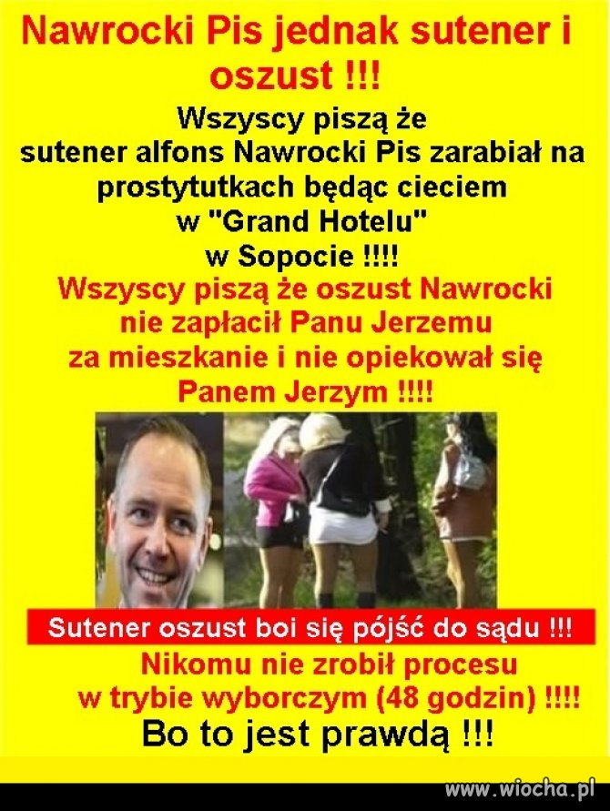 Wybór mój będzie oczywisty - nie chcę alfonsa i faszysty 