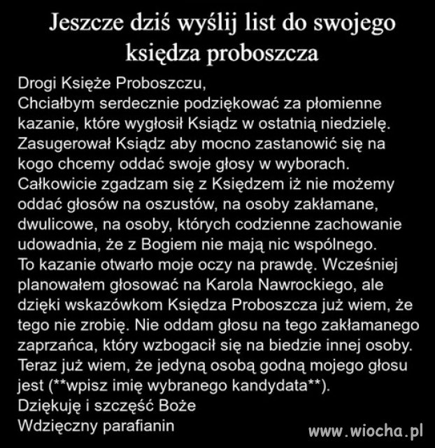 Pamiętajcie! Trzeba wybierać zgodnie z naukami Kościoła!