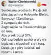 Pierwsza tura dla Rafała. Mądry pomysł i prośba. 
