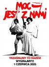 Dobrych ludzi jest więcej! MOC JEST Z NAMI!