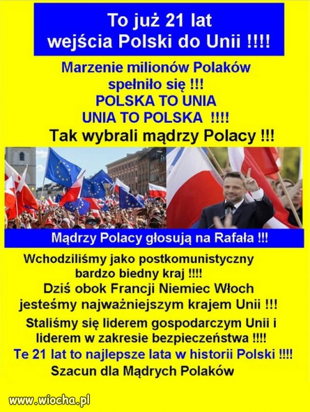 Polska tylko w Unii Europejskiej i NATO, silna i bezpieczna!