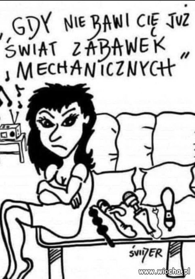 Gdy nie bawi cie już 