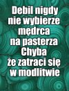 Kaprawym okiem ateisty patrząc ...