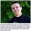 Ksiądz z osiedla żartuje sobie z wiernych!