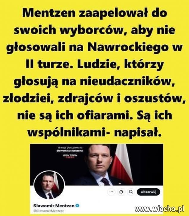 Nawet Mentzen zachował resztki przyzwoitości...