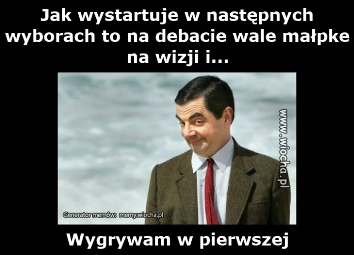 Jak wystartuje w następnych wyborach to na debacie