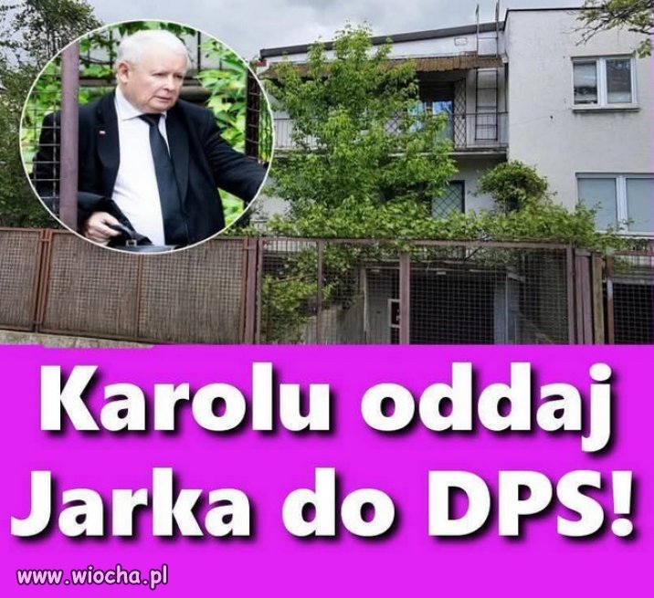 Kończ waść, wstydu sobie oszczędź Jarozbawie!