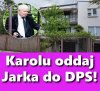 Kończ waść, wstydu sobie oszczędź Jarozbawie!