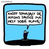 Jakby klient nie miał swojej...