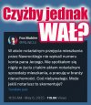 W wałach to pisowcy są najlepsi