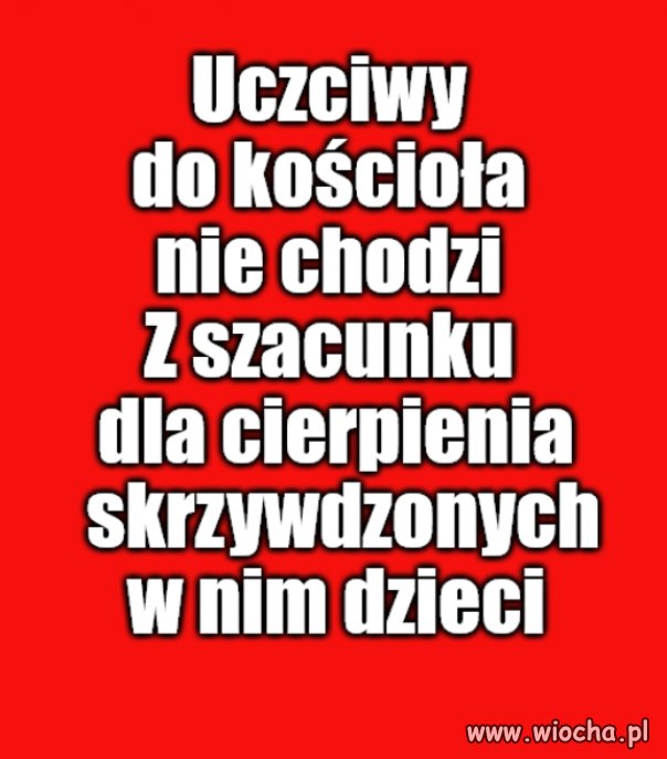 Kaprawym okiem ateisty patrząc ...