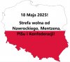 18 maja trzeba wybrać Polskę wolną od tego zła
