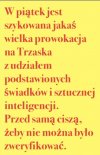 Trzeba to dzisiaj nagłośnić !