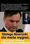 Bo nigdy nie zostaną pociągnięci do odpowiedzialności