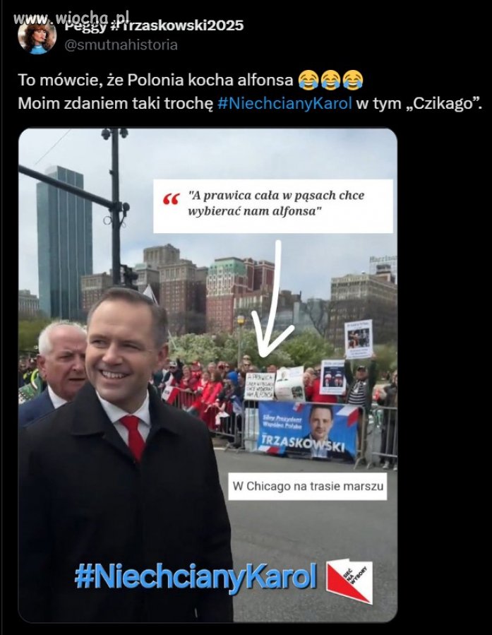 W Polsce mu nie pozwolili, więc na wiec poparcia R. Trzaskowskiego pojechał do ''Czikago''.