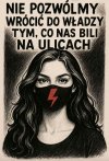Nie pozwólmy wrócić do władzy tym, co nas bili na ulicach !