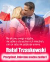 To kandydat ludzi mądrych, uczciwych i pełnych 
