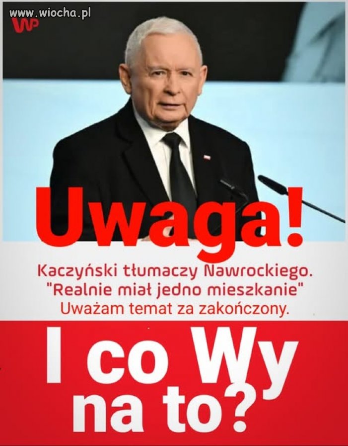 To nie temat zakończony. To stary dziad jest już skończony !