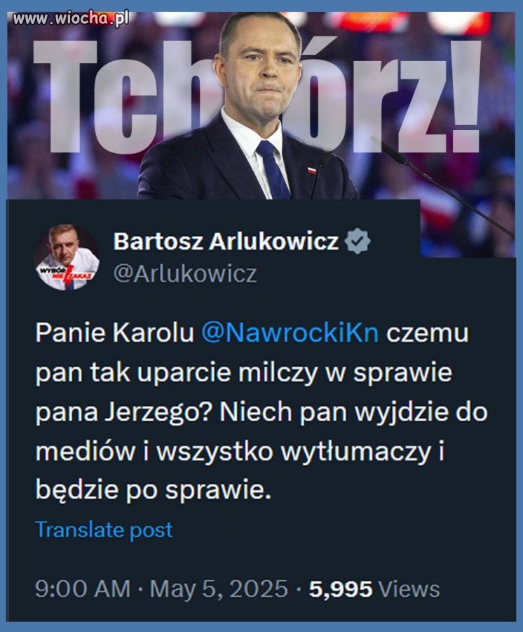 Ten człowiek powinien zniknąć z polityki