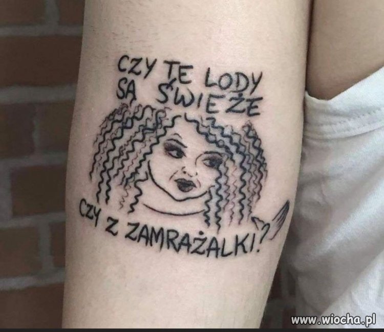 Jaki by tu sobie tatuaż...