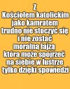 Kaprawym okiem ateisty patrząc ...