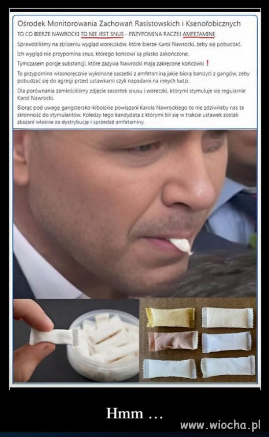 Czyli jednak narkoman. Bandyta na czele państwa?