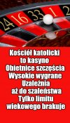 Kasyno zawsze wygrywa