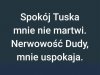 Bądźcie spokojni.