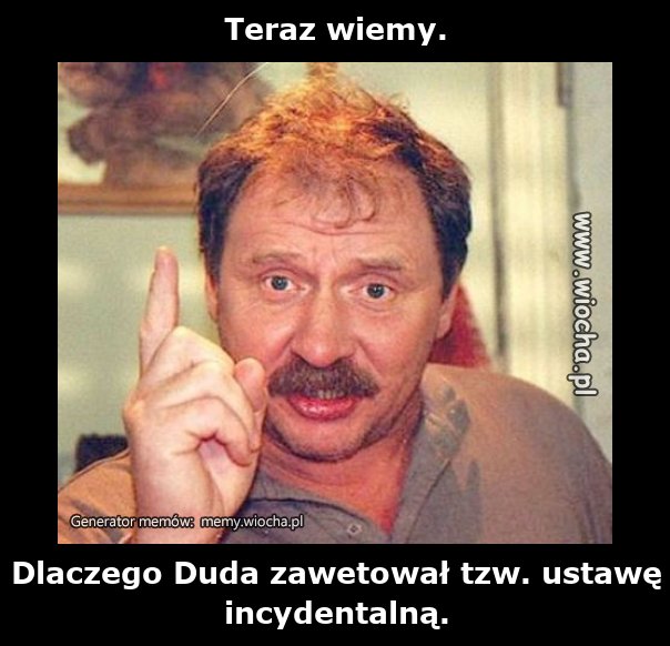 Teraz wiemy.