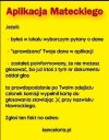 Zgłaszajcie, proszę ...