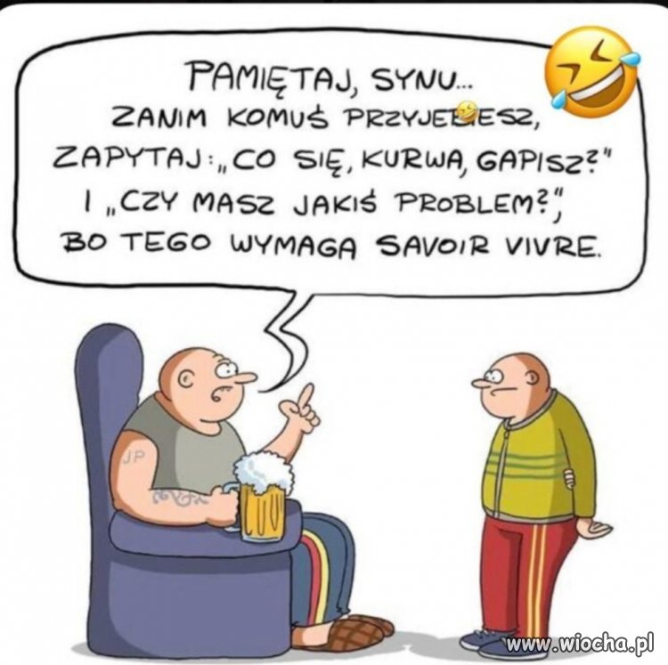 W życiu trzeba mieć zasady 