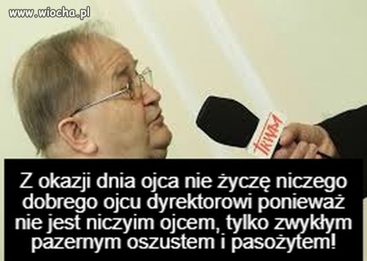 Ojciec bezmyślnych sierot po komunie!