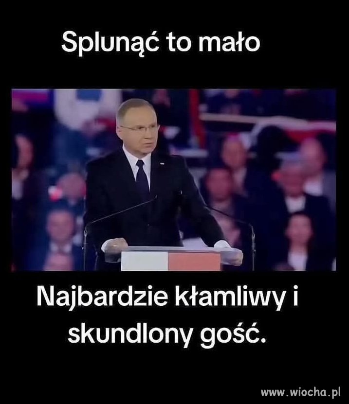 Szkoda śliny ...