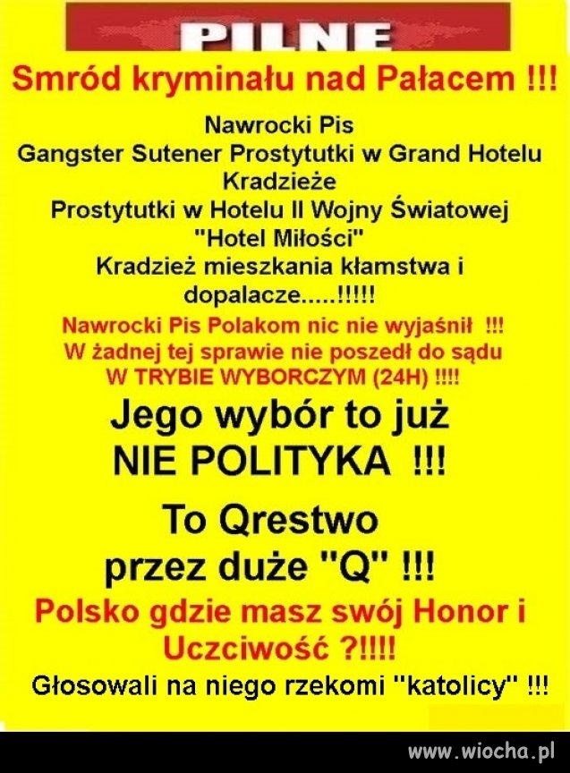 Naprawdę chcecie mieć gangusa za prezydenta ?