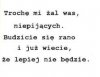 ...ale głowa do góry