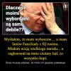 Takich sobie wyhodowałeś ...