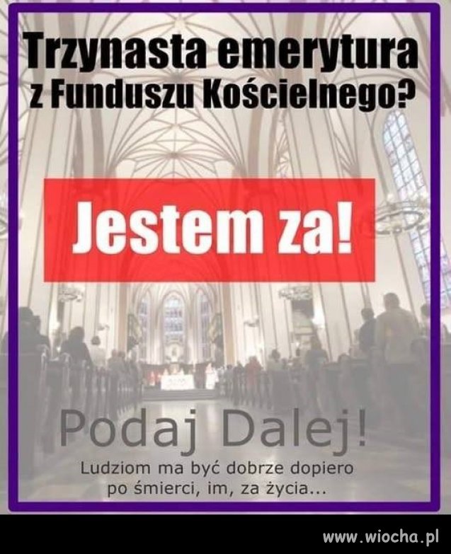 Fundusz Kościelny przeznaczyć na dodatki dla wszystkich emerytów!