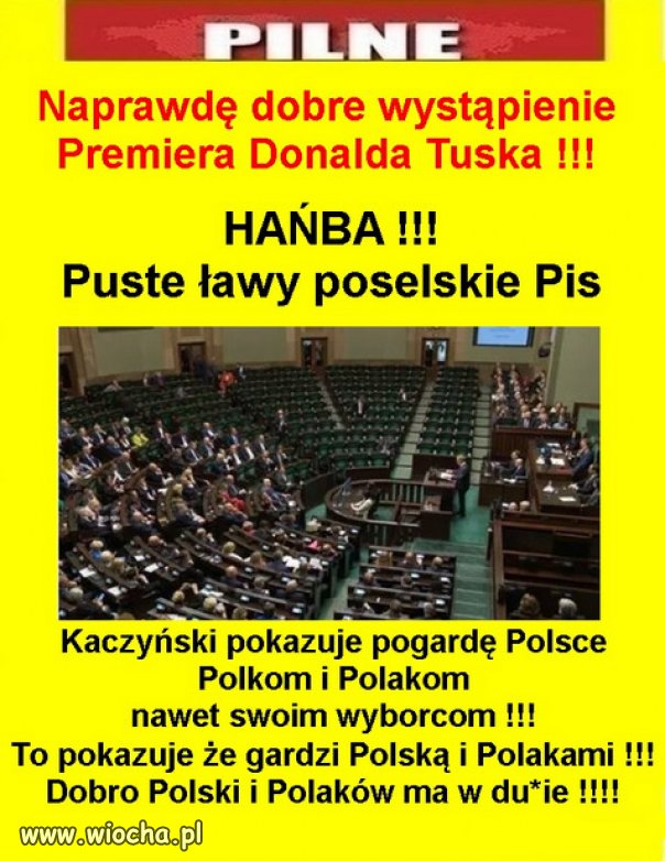 Brawo panie Tusk!!!  PiS zakłamany fałszywy.