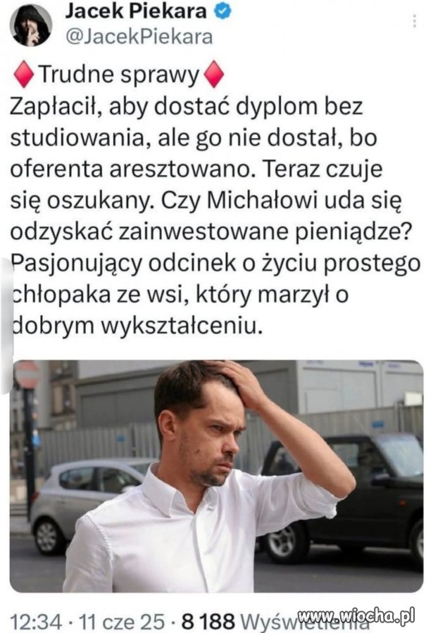 Może i kupiłem dyplom i go nie dostałem 