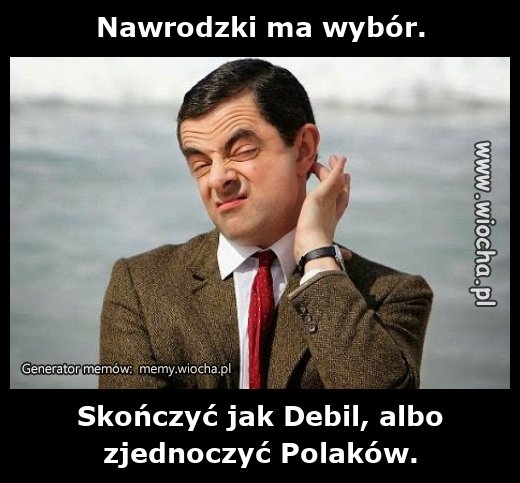 Nawrodzki ma wybór.