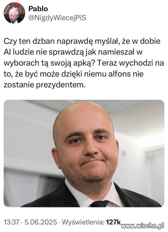 Idiota widzi Świat tylko o krok dalej  ...