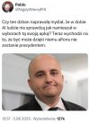 Idiota widzi Świat tylko o krok dalej  ...