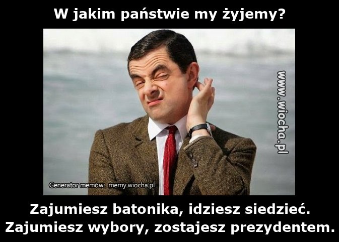 W jakim państwie my żyjemy?