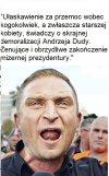 Źle zaczął, a kończy jeszcze gorzej