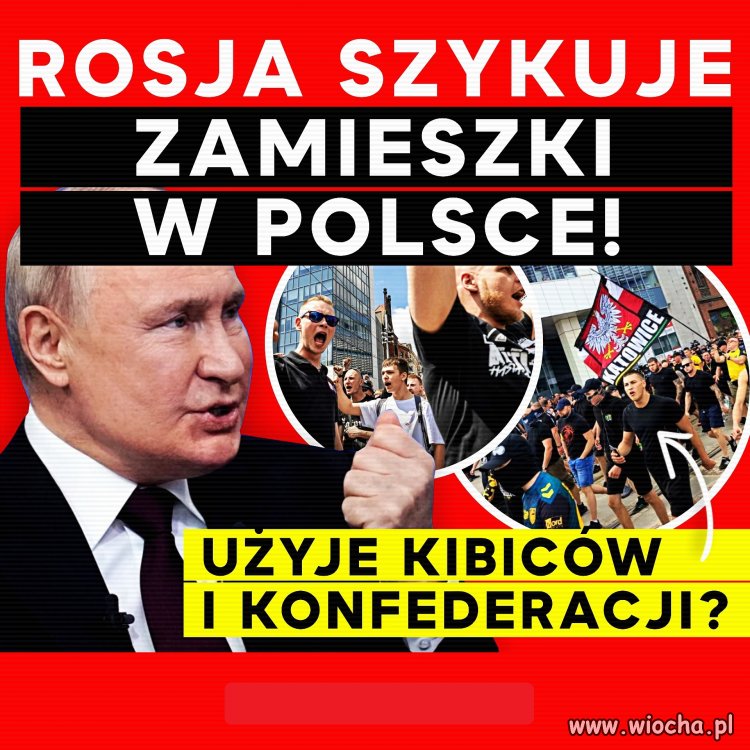 Już Putin dogadał się z kaczorem i konfederacją 