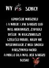Jasny przekaz do wszystkich pisowców !