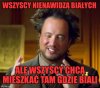 Tacy jesteśmy źli..