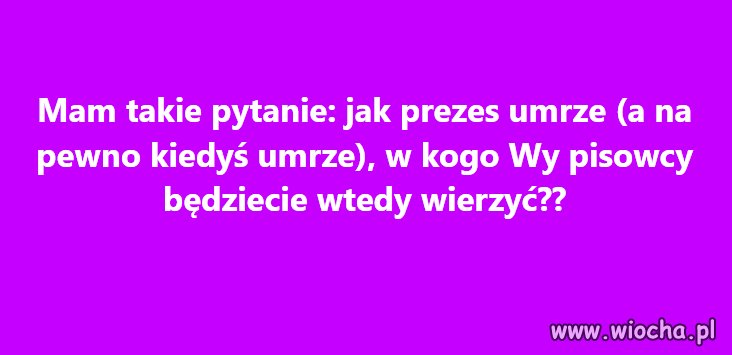 Proste pytanie ...