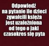 Kaprawym okiem ateisty patrząc ...