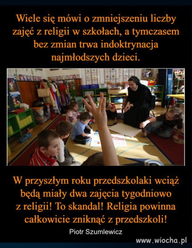W swieckim kraju indoktrynacja religijna juz od dziecka!